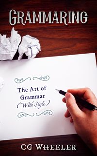 Produktbild: Grammaring: The Art of Grammar (With Style!)
