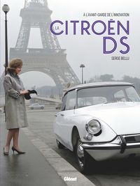 Produktbild: La Citro&euml;n DS : &agrave; l'avant-garde de l'innovation