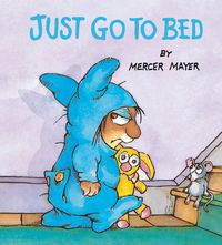 Produktbild: Just Go to Bed (Little Critter)