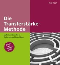 Produktbild: Die Transferst&auml;rke-Methode