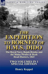 Produktbild: The Expedition to Borneo of H.M.S. Dido