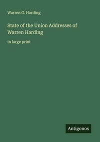 Produktbild: State of the Union Addresses of Warren Harding