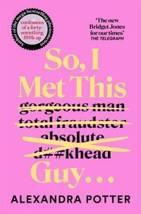 Produktbild: So, I Met This Guy . . .