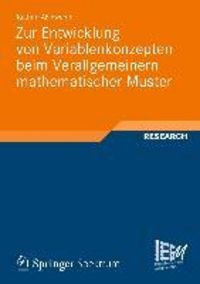 Produktbild: Zur Entwicklung von Variablenkonzepten beim Verallgemeinern mathematischer Muster