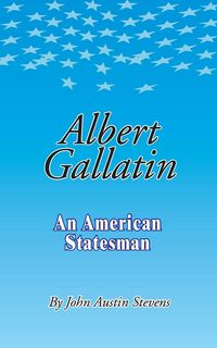Produktbild: Albert Gallatin