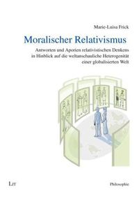 Produktbild: Frick, M: Moralischer Relativismus