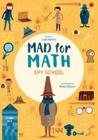 Produktbild: Bertola, L: Mad For Math: Spy School