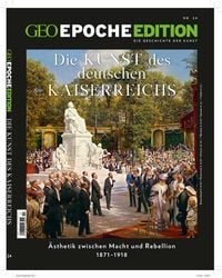 Produktbild: GEO Epoche Edition / GEO Epoche Edition 24/2021 - Die Kunst des Deutschen Kaiserreichs