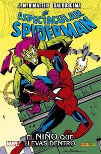 Produktbild: El espectacular Spiderman : el ni&ntilde;o que llevas dentro