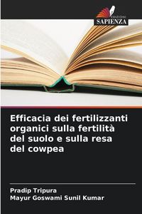 Produktbild: Efficacia dei fertilizzanti organici sulla fertilit&agrave; del suolo e sulla resa del cowpea