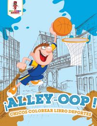 Produktbild: &iexcl;Alley-Oop!
