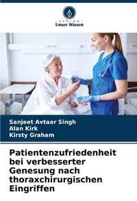 Produktbild: Patientenzufriedenheit bei verbesserter Genesung nach thoraxchirurgischen Eingriffen
