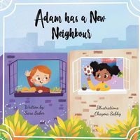Bild vom Artikel Adam Has a New Neighbour vom Autor Sara Saber