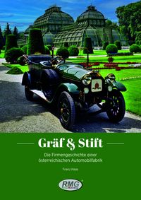 Produktbild: Gr&auml;f & Stift - Die Firmengeschichte einer &ouml;sterreichischen Automobilfabrik