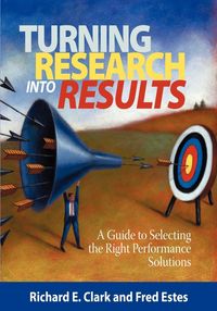 Produktbild: Turning Research Into Results - A Guide to Selecting the Right Performance Solutions (PB)