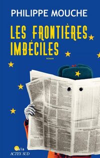 Produktbild: Les fronti&egrave;res imb&eacute;ciles