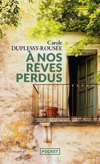 Produktbild: A nos r&ecirc;ves perdus