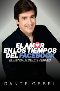 Produktbild: El Amor En Los Tiempos del Facebook