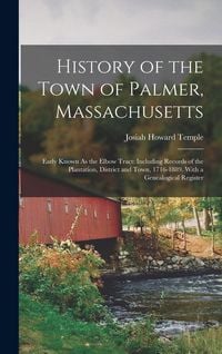 Produktbild: History of the Town of Palmer, Massachusetts