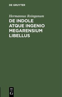 Produktbild: De indole atque ingenio Megarensium libellus