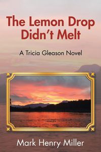 Produktbild: The Lemon Drop Didn't Melt