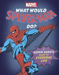 Produktbild: Rae, N: What Would Spider-Man Do?