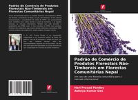 Produktbild: Padr&atilde;o de Com&eacute;rcio de Produtos Florestais N&atilde;o-Timberais em Florestas Comunit&aacute;rias Nepal