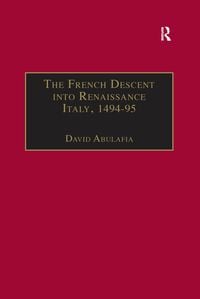Produktbild: The French Descent into Renaissance Italy, 1494-95
