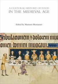 Produktbild: A Cultural History of Food in the Medieval Age