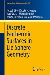 Produktbild: Discrete Isothermic Surfaces in Lie Sphere Geometry