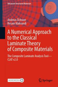 Produktbild: A Numerical Approach to the Classical Laminate Theory of Composite Materials