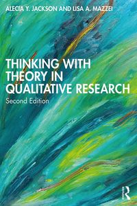 Produktbild: Thinking with Theory in Qualitative Research