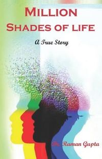 Produktbild: Million Shades Of Life (a true story)
