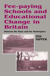 Produktbild: Fee-paying Schools and Educational Change in Britain