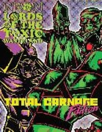 Produktbild: Shutter, B: Neon Lords of the Toxic Wasteland Total Carnage
