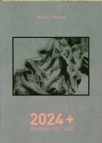 Produktbild: 2024+ : journal po&eacute;tique
