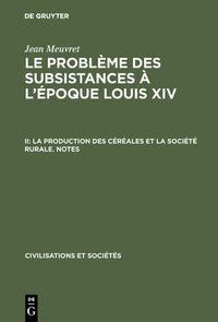 Produktbild: La production des c&eacute;r&eacute;ales et la soci&eacute;t&eacute; rurale - Notes