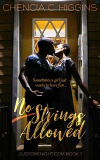 Produktbild: No Strings Allowed: a Novella (JustOneNight.com, #1)
