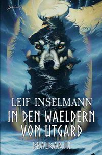 Produktbild: In den W&auml;ldern von Utgard - Draugar III