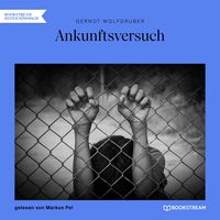 Produktbild: Ankunftsversuch