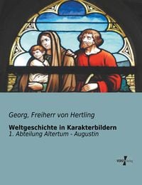Produktbild: Weltgeschichte in Karakterbildern