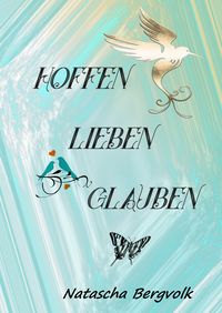 Produktbild: Hoffen*** Lieben*** Glauben