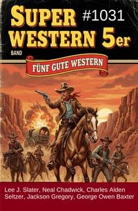 Produktbild: Super Western 5er Band 1031 - F&uuml;nf gute Western