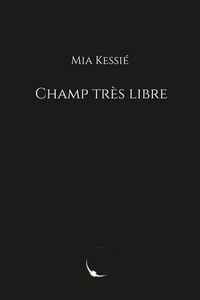 Produktbild: Champ tres libre
