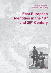 Produktbild: East European Identities in the 19th and 20th Century