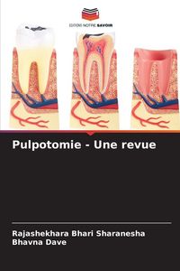 Produktbild: Pulpotomie - Une revue