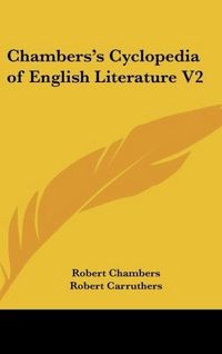 Produktbild: Chambers, R: Chambers's Cyclopedia of English Literature V2