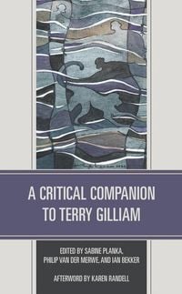 Produktbild: A Critical Companion to Terry Gilliam