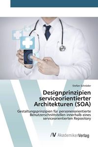 Produktbild: Designprinzipien serviceorientierter Architekturen (SOA)