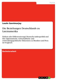 Produktbild: Die Beziehungen Deutschlands zu Lateinamerika